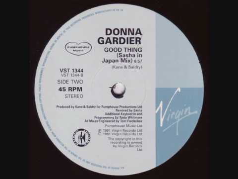 Donna Gardier - Good Thing (Sasha In Japan Mix) 1991