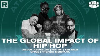 Spice, Rotimi, Mr. Eazi & French Montana on Hip Hop's Global Reach and Cultural Impact