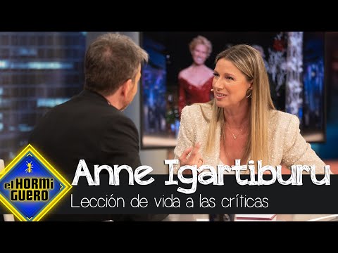 Anne Igartiburu da una lección de vida ante las críticas: Son procesos para aprender - El Hormiguero