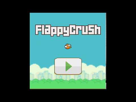 Flappy Crush Video