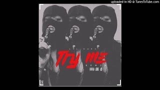 Lil Durk - Try Me (Remix)