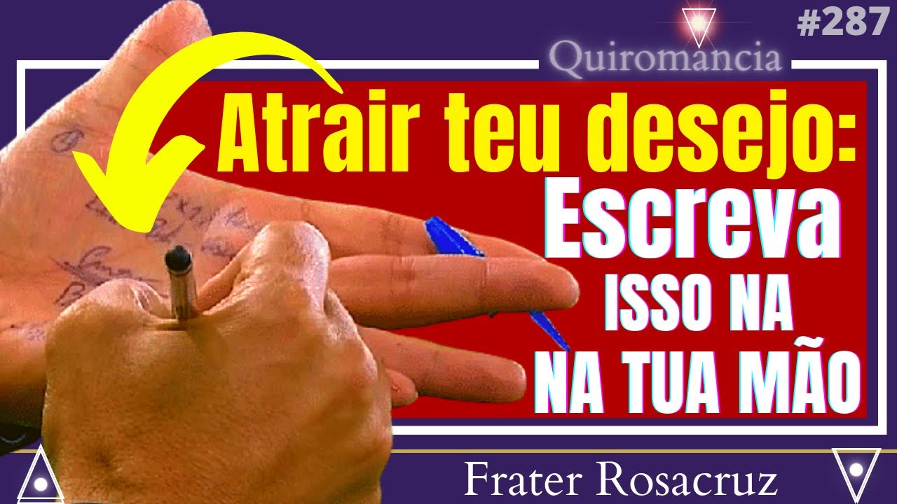 Atrair Prosperidade: Escreva isso na Palma da Mão /287