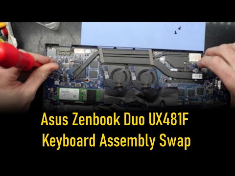Asus Zenbook Duo UX481F Keyboard Assembly / Lower Display Replacement
