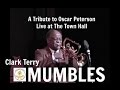 Clark Terry & Oscar Peterson: Mumbles - Live at the Town Hall