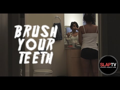 Brush Your Teeth
