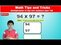 Multiplying two digit numbers near to and below 100  | Vedic Math | Math Tips and Tricks