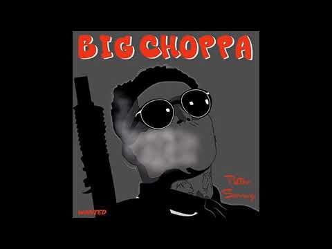 Petro Sonny x T. Sue - Big Choppa