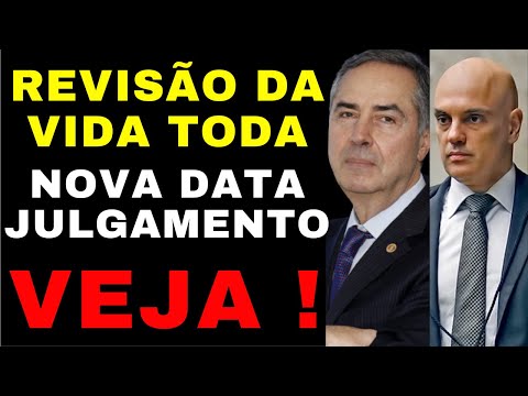 INSS! REVISÃO DA VIDA TODA VAI SER JULGADA DIA 20/03/2024 NO STF TEMA 1102