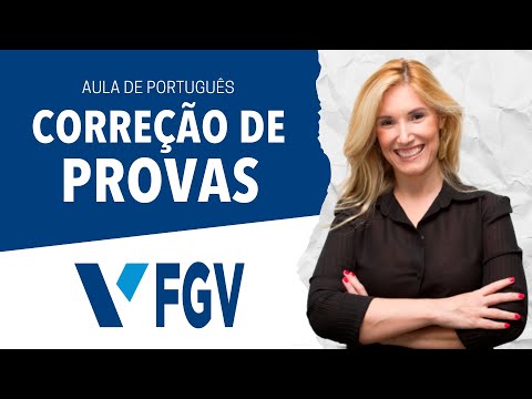 Aula de Português para a banca FGV | perfil da banca | correção de provas -   Prof.ᵃ Flávia Rita.