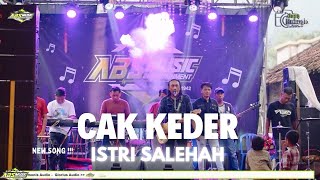 Download lagu KEDER IRAMA - ISTRI SALEHAH - HARMONIS AUDIO - ABS MUSIC - GLORIUS AUDIO mp3