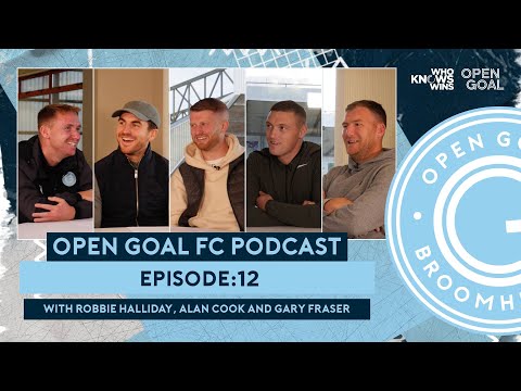 HILARIOUS CHAT WITH CAPTAIN GARY FRASER, ALAN COOK, SLANEY, KEV & ROBBIE | Open Goal FC Podcast