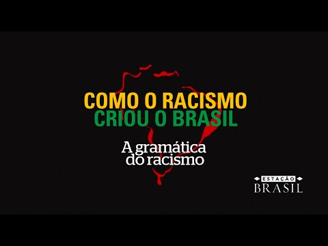 A gramática do Racismo