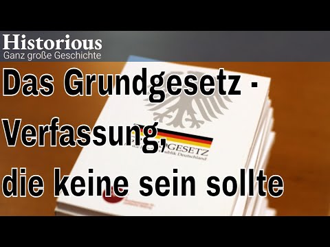 Die Entstehung des Grundgesetz - Die Verfassung, die keine sein sollte