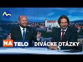 Naď Kaliňák Divácke Otázky Na Telo