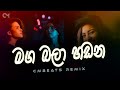 Maga Bala Hadana CMBeats Remix TikTok Hit