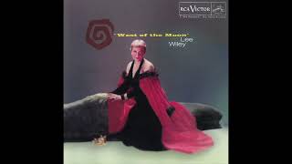 Lee Wiley - East of the Sun (And West of the Moon)
