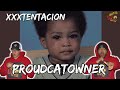 X WAS IONS AHEAD OF EVERY RAPPER XxxTentacion Proudcatowner Reaction