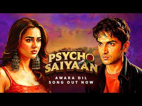Awara Dil - Official Song | Ravi, Tejasswi & Anud | Psycho Saiyaan | 25 Feb | Amazon MX Player