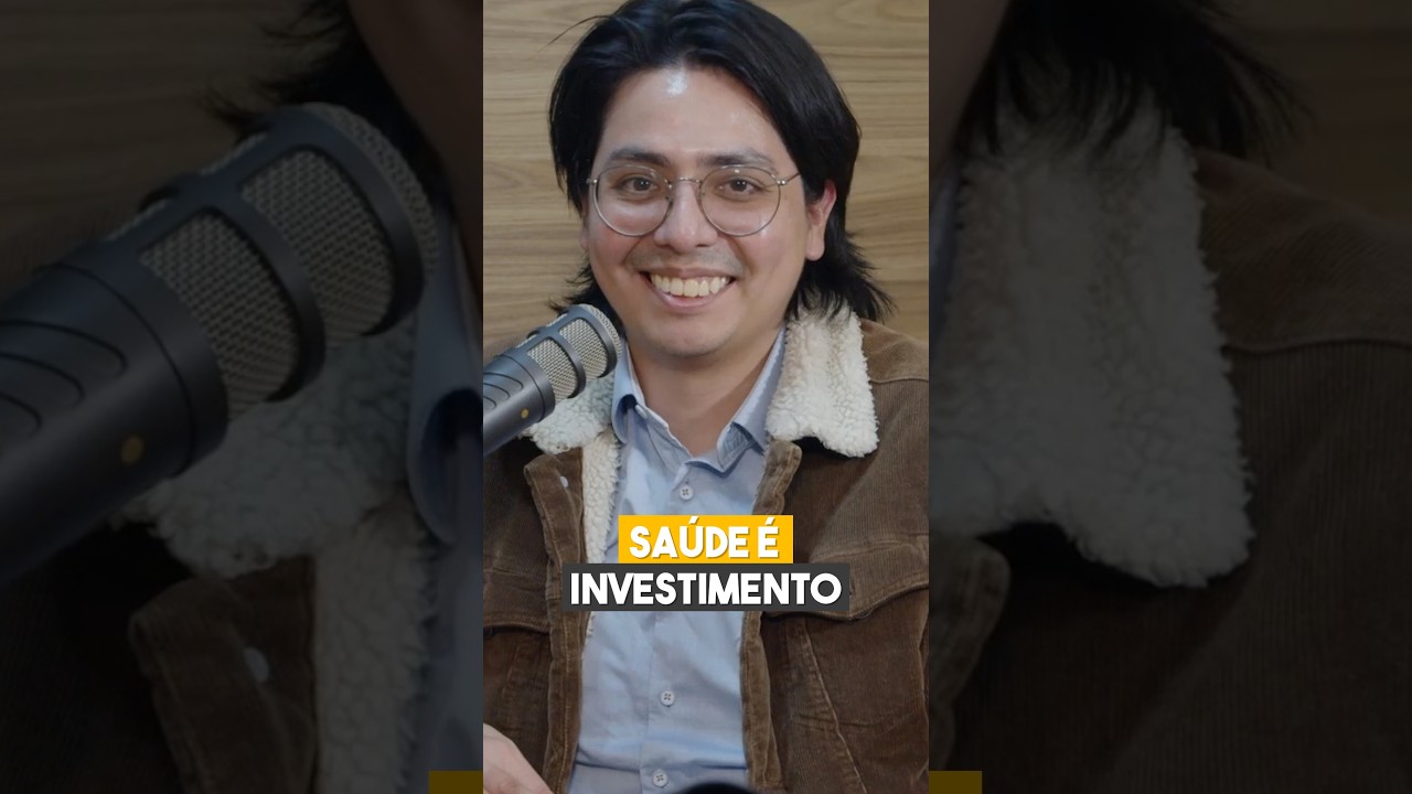 SAÚDE É INVESTIMENTO