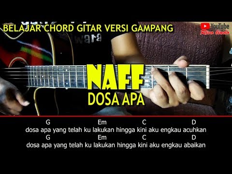 download lagu mp3 mp4 Chord Gitar Naff Dosa Apa, download lagu Chord Gitar Naff Dosa Apa gratis, unduh video klip Chord Gitar Naff Dosa Apa