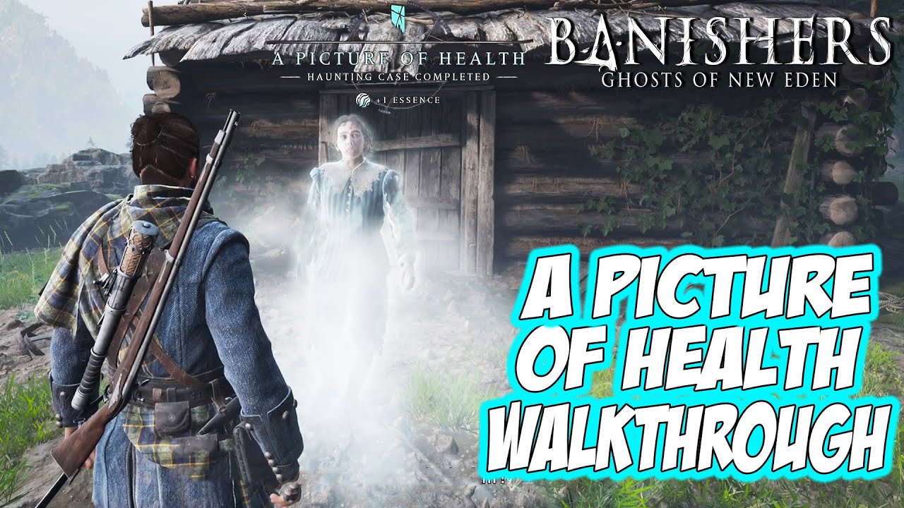 Banishers: Ghosts of New Eden - A Picture of Health Full 4K Walkthrough (Haunting Case)