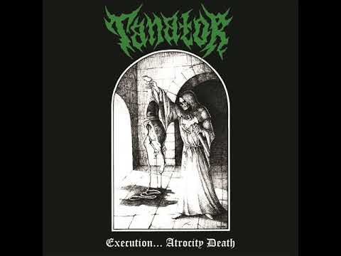 TANATOR Execution​.​.​. Atrocity Death 2018 (EP)