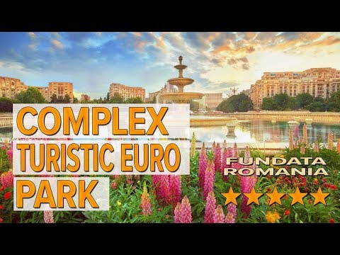 Complex Turistic Euro Park hotel review | Hotels in Fundata | Romanian Hotels