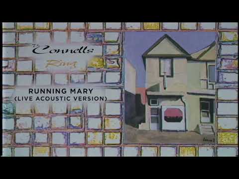 Thumbnail for The Connells - Running Mary (Live Acoustic Version) (Official Visualizer) by The Connells