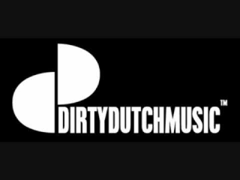 Dirty Dutch (Bangers Mix) 2011