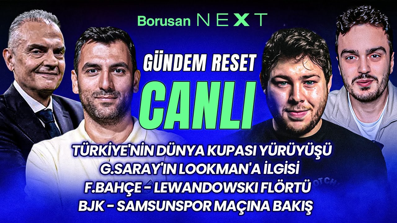 Gündem Reset yayında: Beşiktaş'ta Rafa Silva Krizi, Galatasaray'da Lookman Sesleri, Fenerbahçe'nin Fikstürü