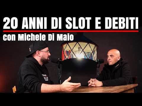 20 Anni di Slot e Debiti con Michele Di Maio e @DaniloCuccagna