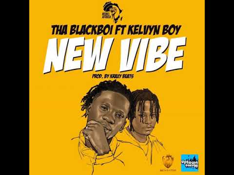 Tha Blackboi - New Vibe Ft  Kelvyn Boy