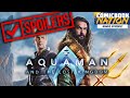 Aquaman 2 Spoilers Review & DCEU Ending Discussion - ComicBook Nation