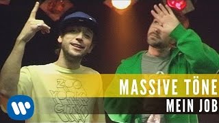 Massive Töne - Mein Job (Official Music Video)