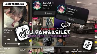 Download lagu DJ PAMBASILET BBHC FULL ZURARMX mp3 Download lagu DJ PAMBASILET BBHC FULL ZURARMX mp3