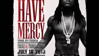 Ace Hood - Have Mercy (Prod. Cardiak)