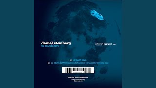 Too Much Love (Heinrichs & Hirtenfellner Remix)