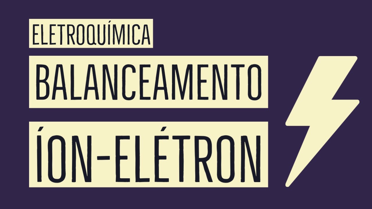 Balanceamento Íon-Elétron | Passo a Passo | Eletroquímica