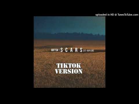 Cottsii - Scars (Audio) ft Kayler (TikTok Version)