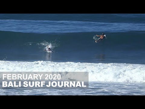 Bali Surf Journal - February 2020
