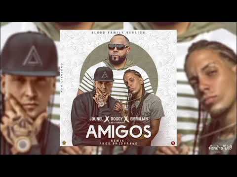 Amigo Remix Versión Blood Family - Doggy❌Jounel❌Emmilian