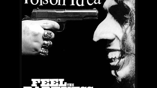 Poison Idea - Feel The Darkness (Full Album) HQ