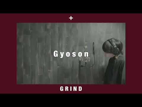 Gyoson / GRIND 歌ってみた 【RTA】