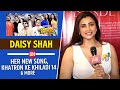 Daisy Shah On Her New Song, Khatron Ke Khiladi 14, How She Wants To Host A Reality Show And More
