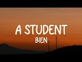 Bien - A Student(Lyrics)
