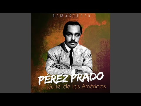 Suite de las Américas (Remastered)