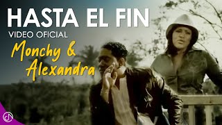 Hasta El Fin (En Vivo Desde Bellas Artes) - Monchy &amp; Alexandra