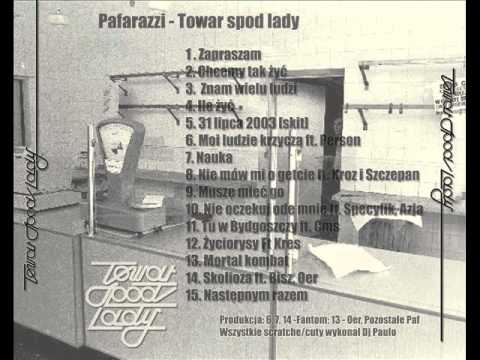 03 Pafarazzi - Znam wielu ludzi