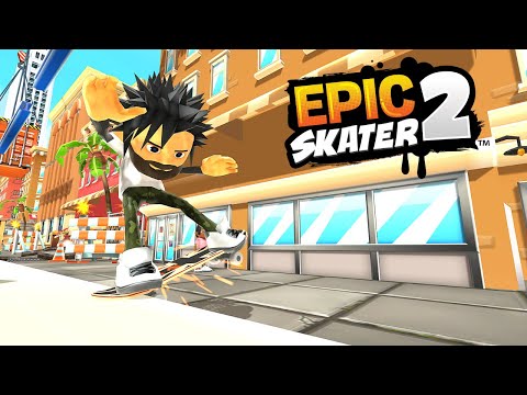 Epic Skater 2 Gameplay - Game created by former Neversoft developers!