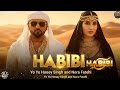 HABIBI NIGHT Yo Yo Honey Singh Nora Fatehi Style Arabic EDM Banger Pro God Blessed GD Bests
